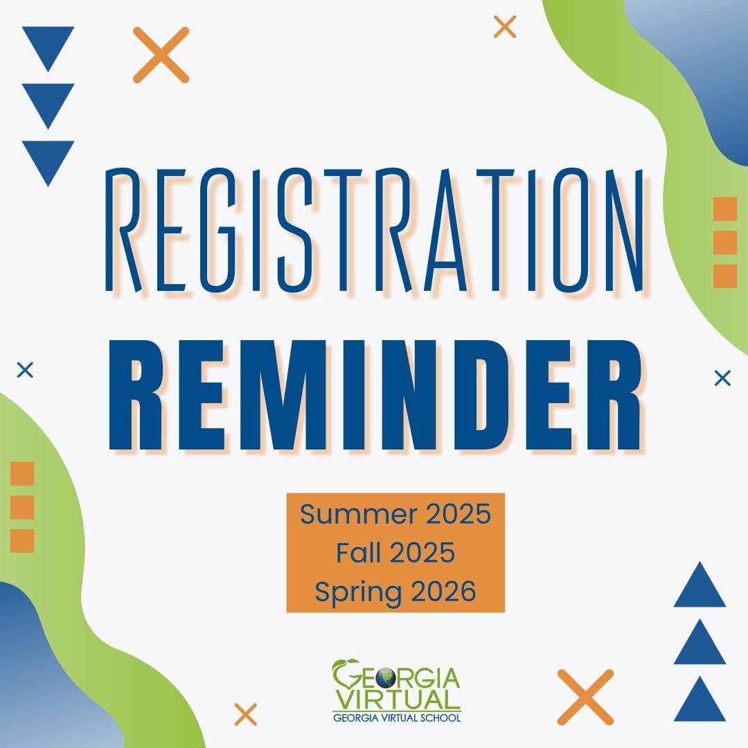 Reminder - Registration is open for Summer 2025, Fall 2025, and Spring 2026!

Visit gavirtuallearning.org/course-informa…  for specific course offerings and gavirtuallearning.org/ga-virtual-sch…
to sign up.