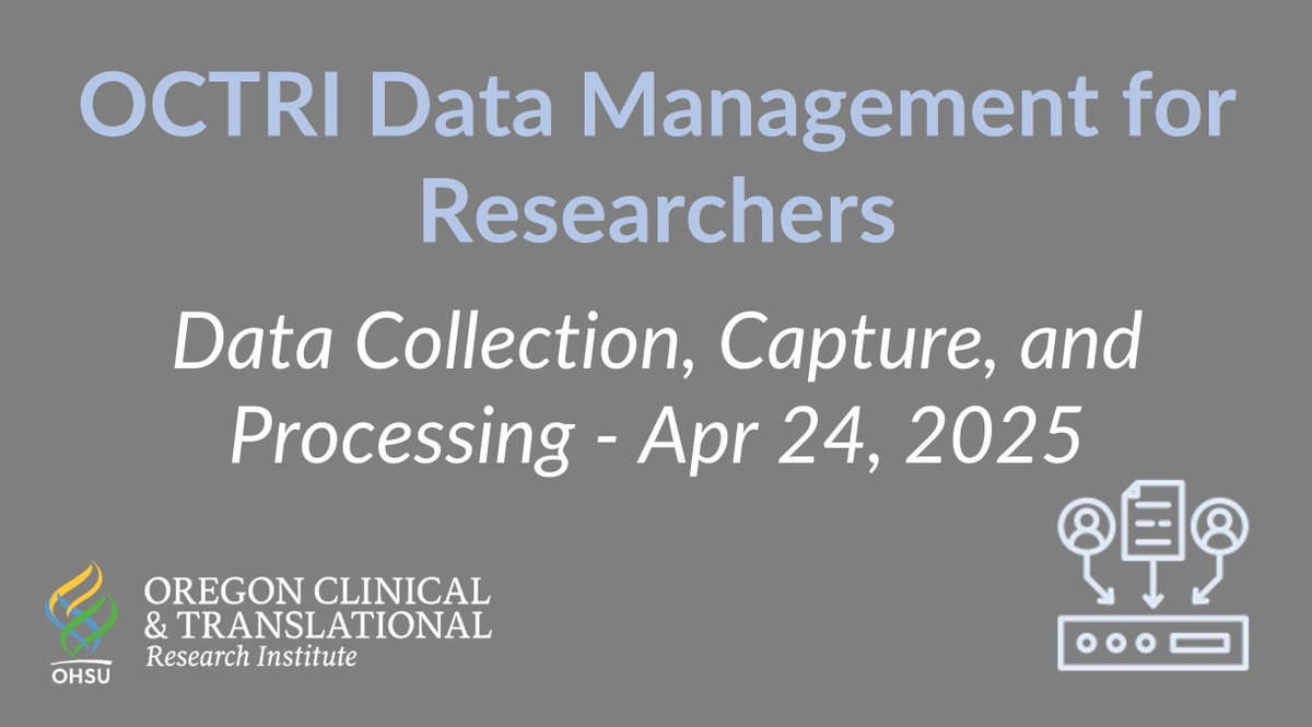 OCTRI: Oregon's CTSA (@ohsuoctri) on Twitter photo Part 3 of OCTRI's *NEW* 6-part series, Data Management for Researchers, features Data Collection, Capture, and Processing. Join OCTRI on April 24 at 2pm. Details on the OCTRI event page: bit.ly/3Rj7f6b Register in Compass. #CTSAProgram
<a href="/OHSUNews/">OHSU News</a> <a href="/OHSUSOM/">OHSU School of Medicine</a> <a href="/OHSUNursing/">OHSU Nursing</a> Part 3 of OCTRI's *NEW* 6-part series, Data Management for Researchers, features Data Collection, Capture, and Processing. Join OCTRI on April 24 at 2pm. Details on the OCTRI event page: bit.ly/3Rj7f6b Register in Compass. #CTSAProgram
<a href="/OHSUNews/">OHSU News</a> <a href="/OHSUSOM/">OHSU School of Medicine</a> <a href="/OHSUNursing/">OHSU Nursing</a>