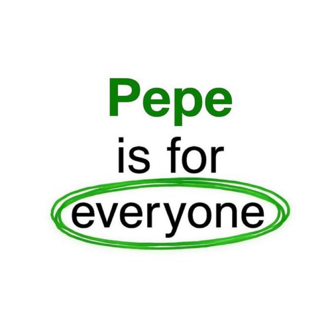CroakingPepe's tweet photo. $PEPE is for everyone. https://t.co/QOGpHlnERe