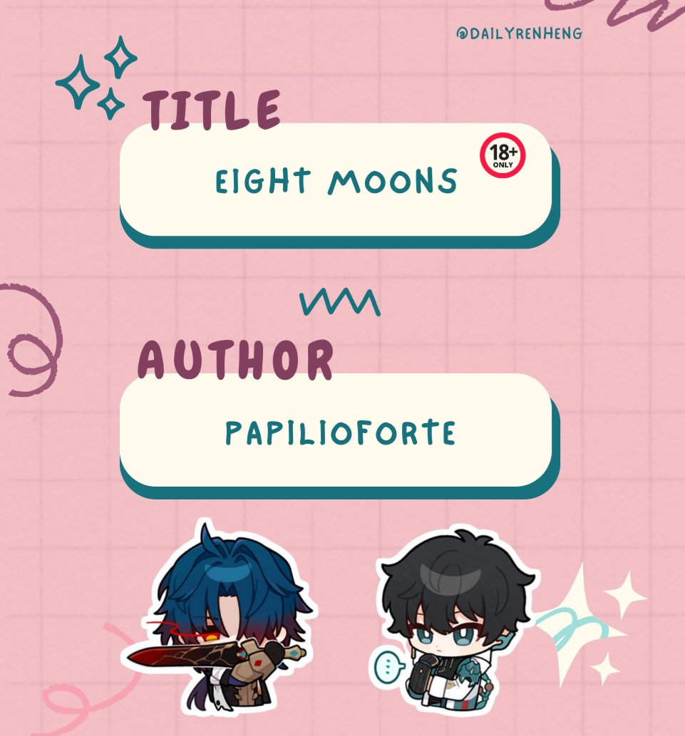 DailyRenheng's tweet photo. #RenHeng | #FridayFic βοΈπ
π NSF/W
Today's rec: Eight Moons, by PapilioForte
https://t.co/Z1owDMcYVc
I really enjoyed this one π₯Ή The last chapter made me emotional π₯Ή https://t.co/H8G9RPeja3