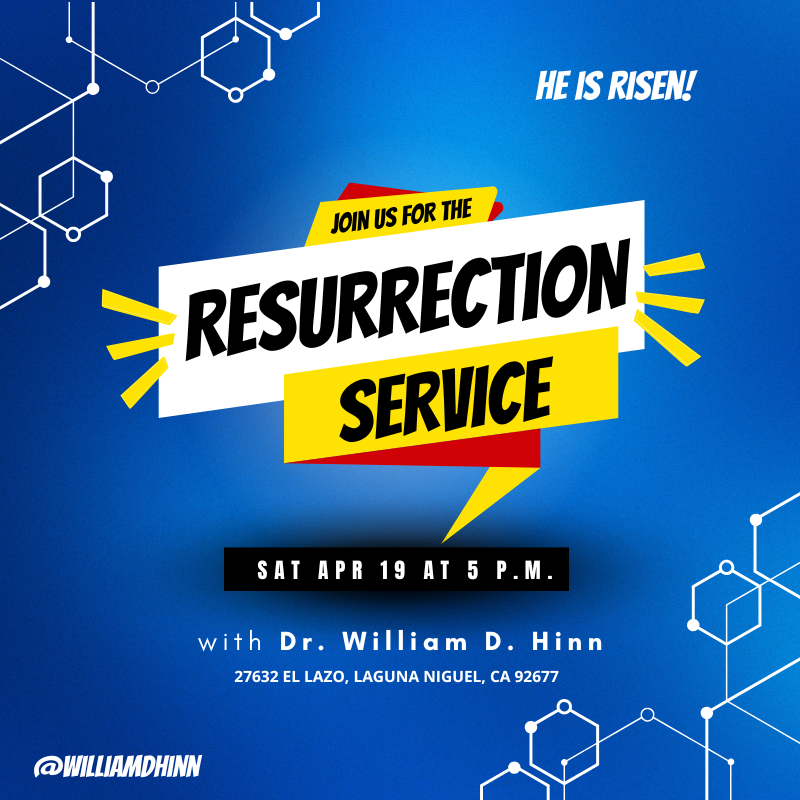 WilliamDHinn's tweet photo. Join us for the #Resurrection church service this SATURDAY, April 19th, at 5 p.m. with Dr. @WilliamDHinn in #LagunaNiguel, #California

Address: 27632 El Lazo, laguna Niguel, CA 92677

Follow us on #YouTube (@WilliamDHinn) for the #livestream alert. #easter https://t.co/uhnNZJLZch