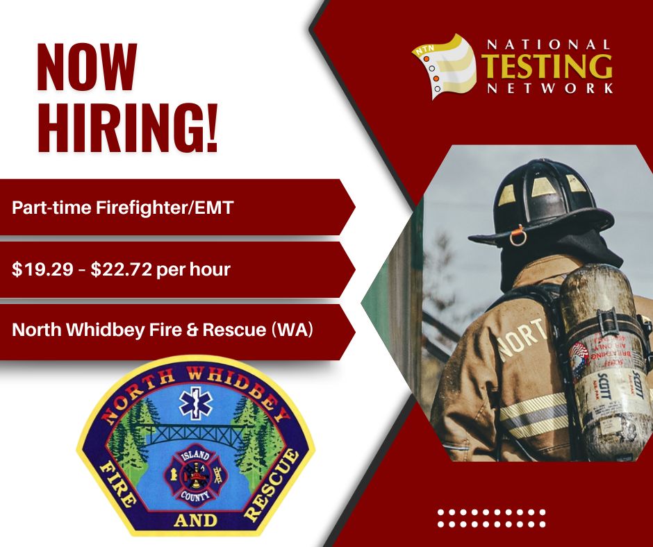 The North Whidbey Fire &amp; Rescue [Oak Harbor, WA] is hiring for the position of Part-time Firefighter/EMT.
Please submit your application materials by 05/14/25.
Salary: $19.29 – $22.72 per hour
For more information, please visit nationaltestingnetwork.com.