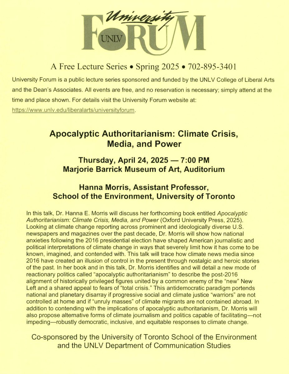UNLV Liberal Arts (@unlvliberalarts) on Twitter photo Join us for the final University Forum lecture of the semester April 24 at 7 p.m. in the @unlvmuseum. Dr. Hanna Morris of <a href="/UofT/">University of Toronto</a> will discuss her upcoming book and examine how national anxieties have shaped American interpretations of climate change that limit how it is managed. Join us for the final University Forum lecture of the semester April 24 at 7 p.m. in the @unlvmuseum. Dr. Hanna Morris of <a href="/UofT/">University of Toronto</a> will discuss her upcoming book and examine how national anxieties have shaped American interpretations of climate change that limit how it is managed.
