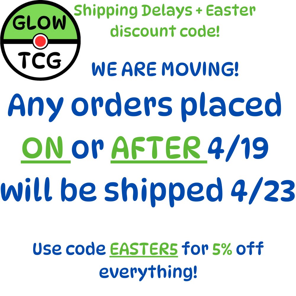 GlowTCG's tweet photo. 📦 IMPORTANT UPDATE: Prismatic Drop Delayed! 🐣

We’re moving! That means the Prismatic Evolutions drop has been pushed to April 24th 🗓️ so we can settle into our new place (and get our internet back online 😅).

⚠️ Orders placed ON or AFTER 4/19 will ship starting 4/23.
📬 Want it shipped before the move? Order today (4/18)!

To thank you for your patience, we’re offering an exclusive 5% OFF everything with code EASTER5, valid now through April 22nd! 🎁

💥 Use code: EASTER5
📅 Sale ends 4/22
📦 Shipping resumes 4/23

Thanks as always for the love and support — big things coming soon! 💖

#PokemonTCG #GlowTCG #PrismaticEvolutions #PokémonRestock #TradingCards #EasterSale