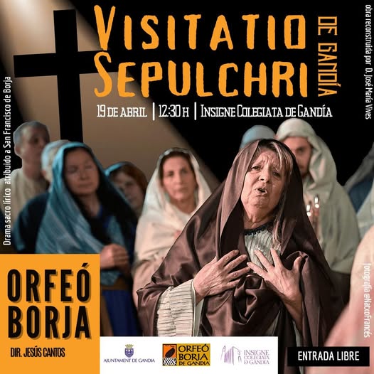 Mañana, 19.4.25, 12.30h. tendrá lugar la representación la «Visitatio Sepulchri de Gandia (Valencia-ES)» (1550), atribuido a S. Fco de Borja, en la  Colegiata de Gandia  y sus inmediaciones en reconstrucción de J. Mª Vives.
<a href="/OrfeoBorja/">Orfeó Borja Gandia</a>, Capilla instrumental. <a href="/Jsus_Cantos/">Jesus Cantos-Plaza</a> 
YouTube