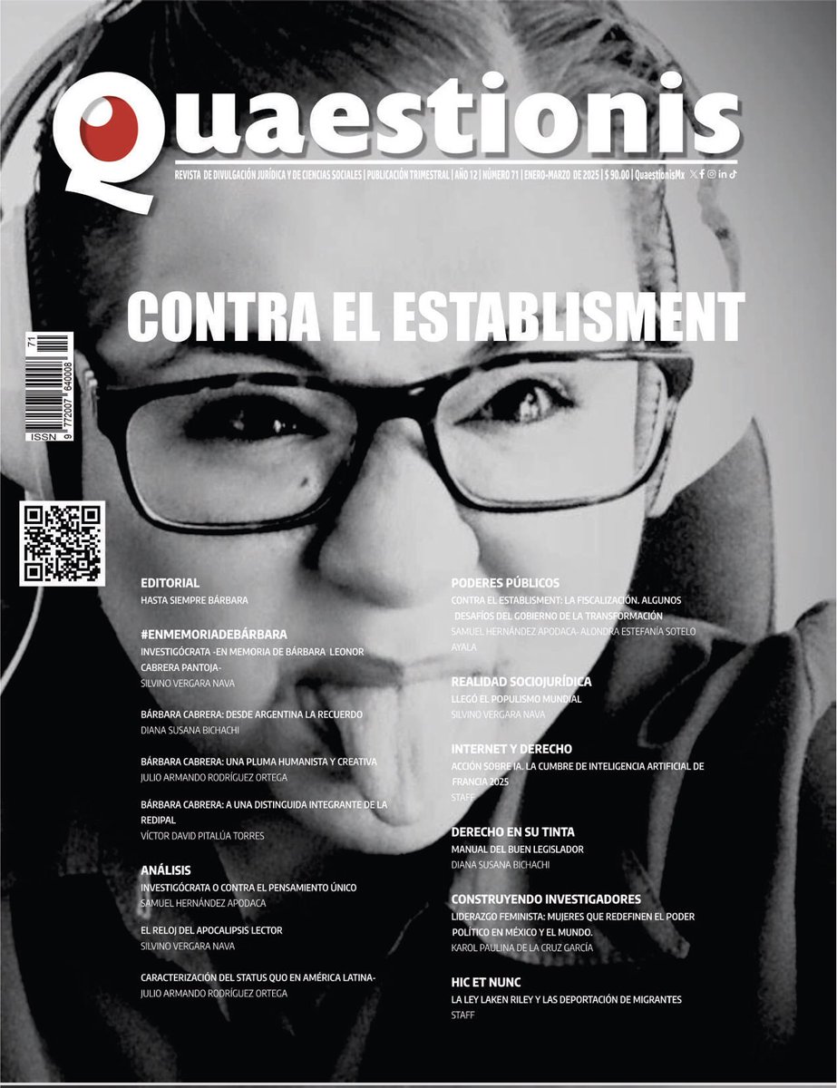 QuaestionisMx's tweet photo. La portada de nuestro número 71. Contra el Establishment. Un número dedicado a l memoria de la Dra. Bárbara Cabrera. Consulta aquí 👇
https://t.co/tFMv4DJWxl
#revistaquaestionis #número71 #conocimiento #elartedepensar https://t.co/sVT9YBOIGo