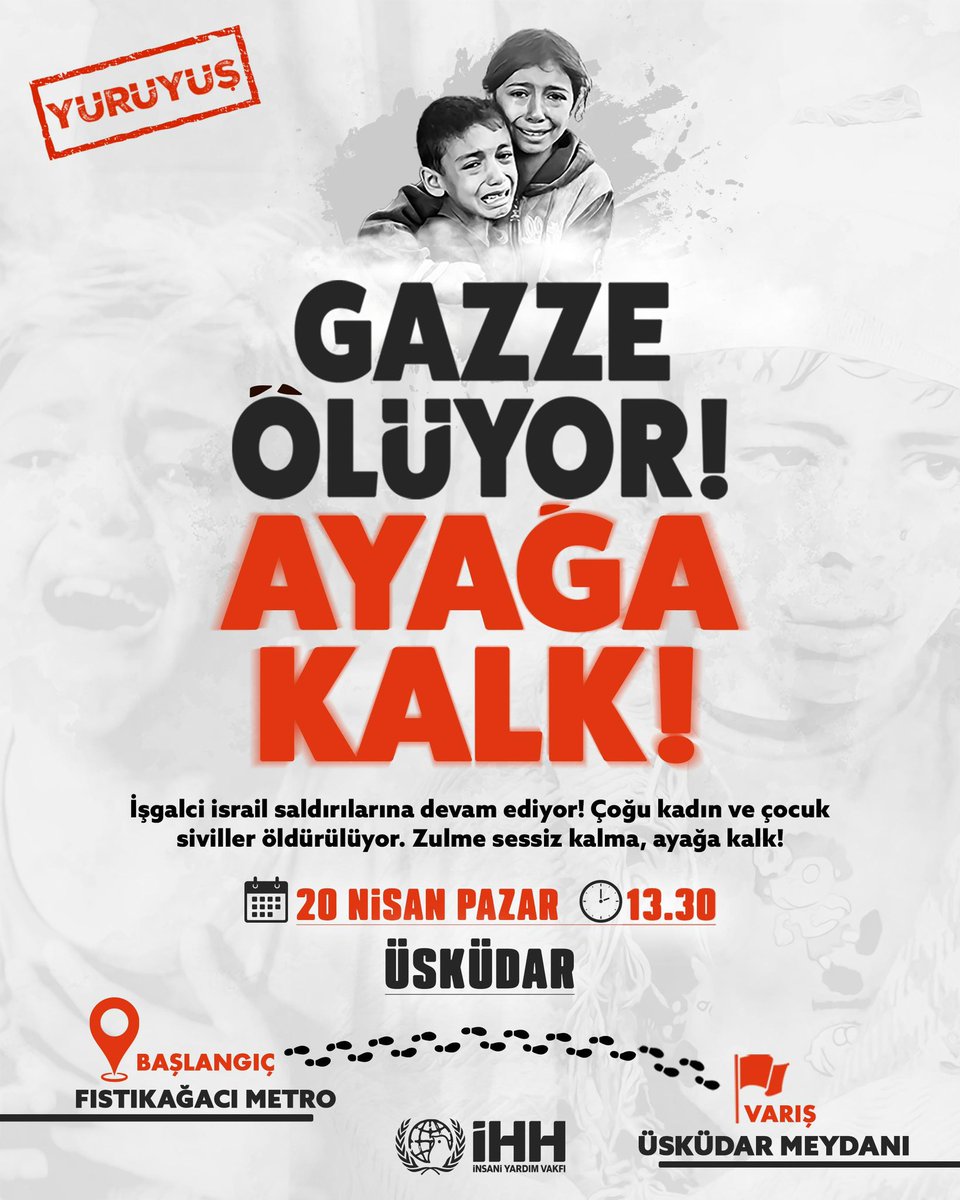 ihhinsaniyardim's tweet photo. 🇵🇸 Gazze Ölüyor, Ayağa Kalk!

İşgalci İsrail saldırılarına devam ediyor. Kadın, çocuk ve siviller öldürülüyor. Zulme sessiz kalma, ayağa kalk! 

İnsanlığın ortak sesi olmak ve soykırıma sessiz kalmamak için gerçekleştireceğimiz yürüyüşümüze tüm vicdan sahiplerini bekliyoruz.

Tepkimizi göstermeye durmaksızın devam ediyoruz!

📍Başlangıç: Fıstıkağacı Metro İstasyonu 
📍Varış: Üsküdar Meydanı

🗓️ 20 Nisan Pazar
⏰13:30