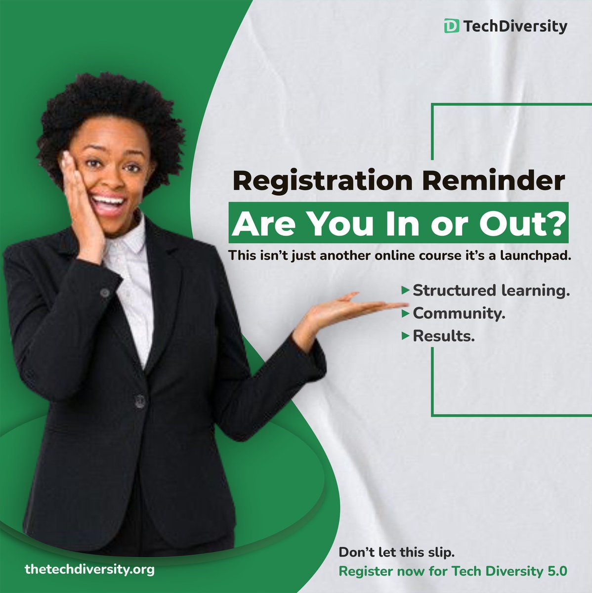 thetechdiversit's tweet image. In or Out?
TDNโฏ5.0 is your launchpad for tech success. Donโt miss out!
๐ Structured learning.
๐ Community.
๐ Results.
๐ Click the link to sign ๐
thetechdiversity.org
.
.
.
#FastTrackLearning #TechDiversity5.0 #UpskillNow