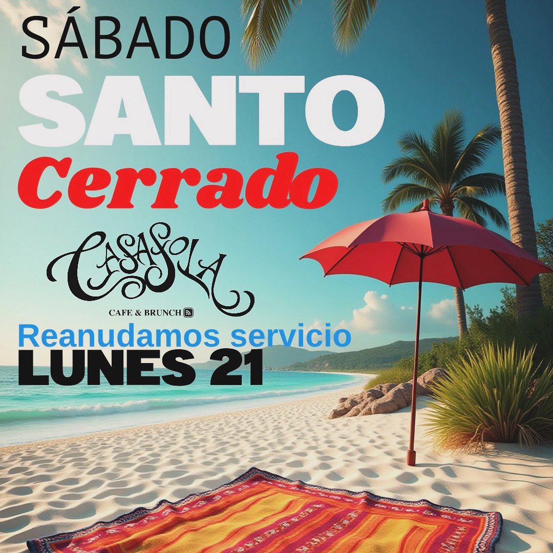 casasolacafe's tweet photo. Nos vamos a la playa! Y regresamos el lunes 21.

Buen fin chic@s!!

#casasolacafe #loscabos #cabo #cabosanlucas #SemanaSanta2025 https://t.co/V4Or14nDM4