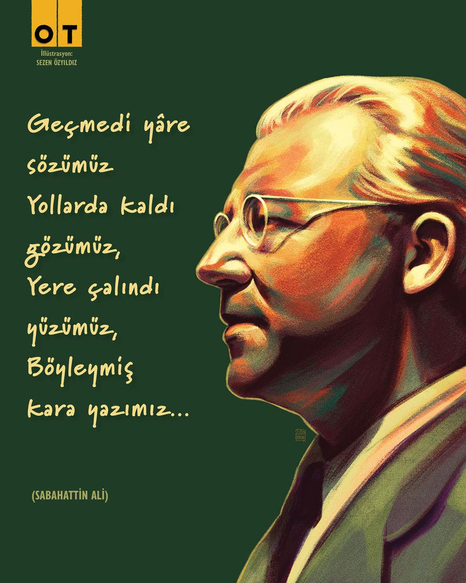 otdergi's tweet photo. Geçmedi yâre sözümüz,
Yollarda kaldı gözümüz,
Yere çalındı yüzümüz,
Böyleymiş kara yazımız... 
📝 #SabahattinAli 💐 #Nisan 
📚 #OTdergi ✍️ @sezendraws https://t.co/ALjp7ul2ah