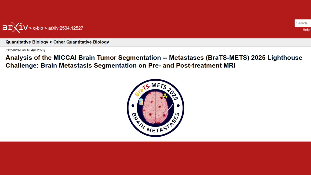Dear challenge participants,

We are pleased to announce that the first version of the BraTS-METS 2025 Lighthouse Challenge manuscript is now available online. You can now cite the dataset in your scientific work.

Link to the arXiv pre-print:
doi.org/10.48550/arXiv…

If you have