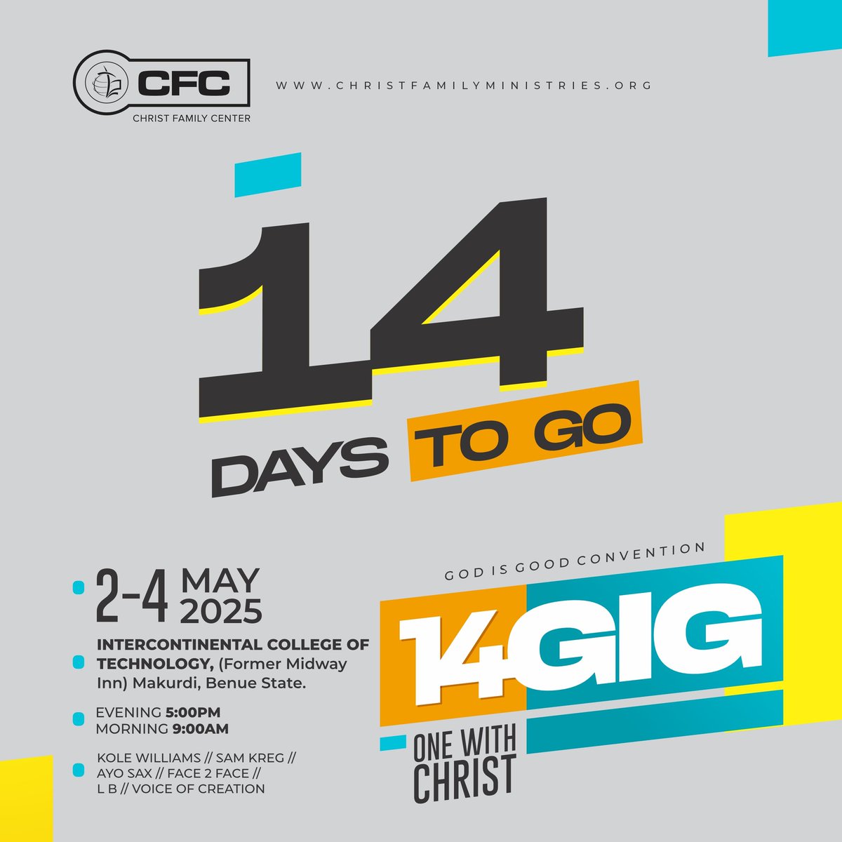 CFCMakurdi's tweet photo. In exactly 2 weeks, we gather with hearts full of expectation to receive from our Father!

We gather to worship, to fellowship, to receive, and to testify of God's goodness. #14GIG is a festival of God's goodness!

Are you ready?

#OnewithChrist
#PastorAromeTokula
#CFMinistry https://t.co/rIbO1OzMna