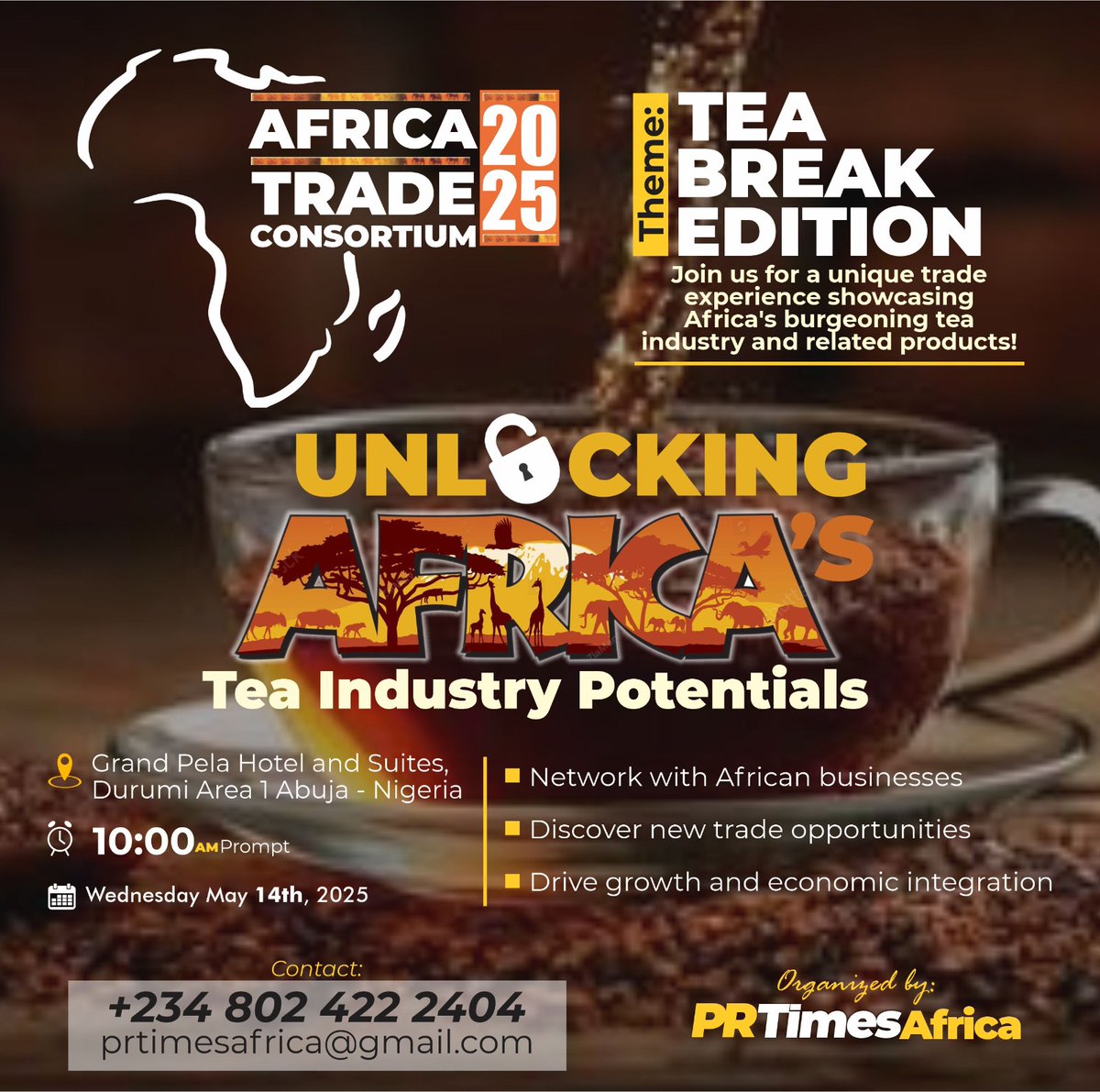 PRTimesAfricaNW's tweet photo. Get ready to spill the tea! AFRICA TRADE CONSORTIUM 2025 is back! Join us as we explore the tea industry in Africa and beyond. Theme: The Tea Edition: Unlocking the Africa Tea Industry Potentials #AfricaTradeConsortium2025 #TeaEdition #AfricanTeaIndustry
#Tanzania
#Egypt2025 https://t.co/yAEEeLTGq4