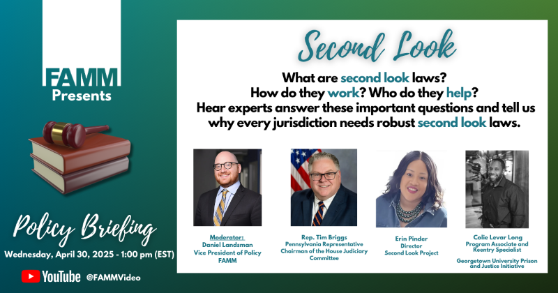 FAMMFoundation's tweet photo. What are Second Look laws? 🧐 Join us April 30, 2025, 1-2 PM ET for FAMM's Policy Briefing to learn more! 

Experts discuss how these laws work &amp; who they help. 
Don’t miss it!  RSVP Below