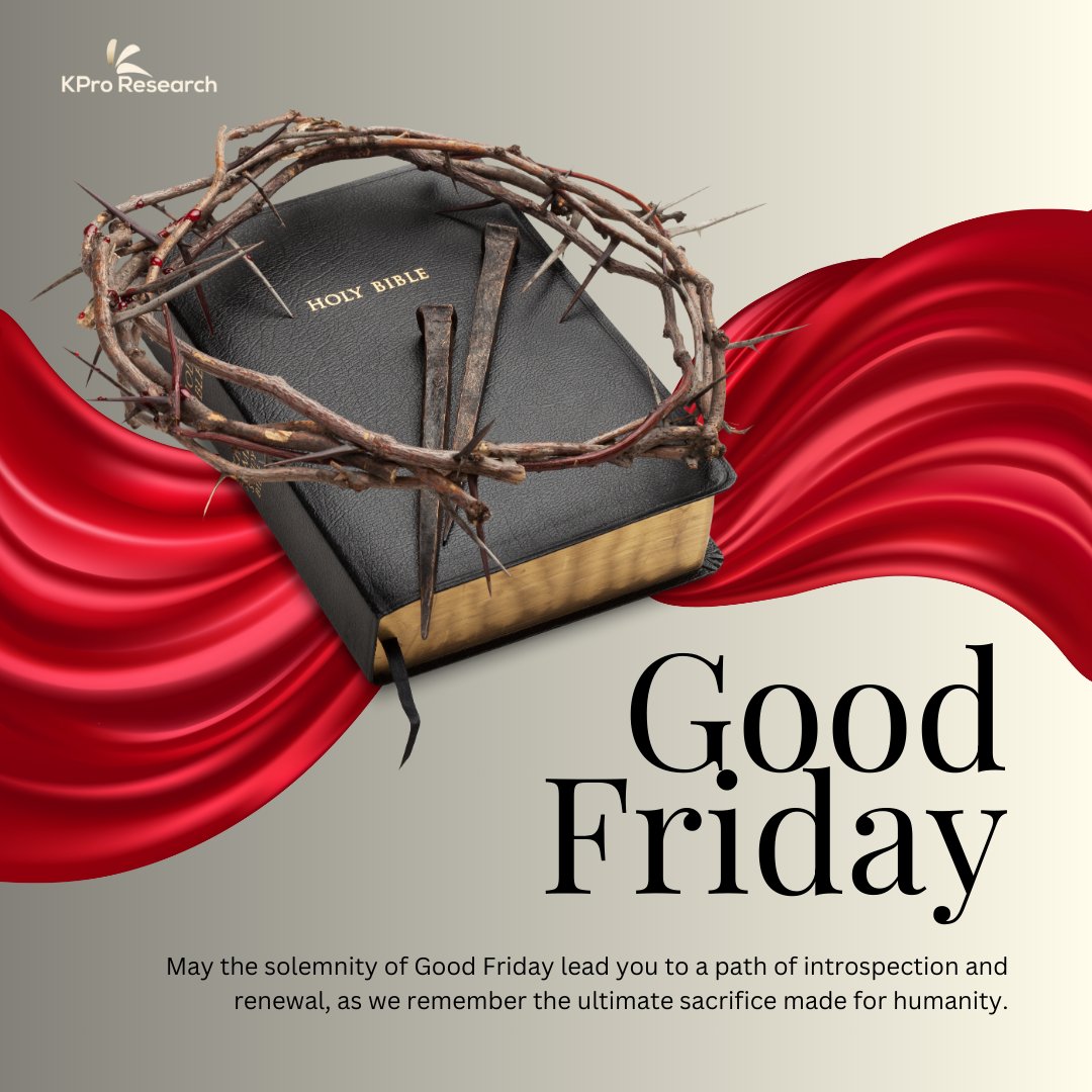 🌿 On this Good Friday, let’s take a moment to pause, reflect, and be thankful for the blessings we often take for granted.
May your day be filled with peace, love, and hope that lights your way forward.
Stay blessed. 💫
#GoodFriday #Gratitude #PeaceAndLove #KProResearch