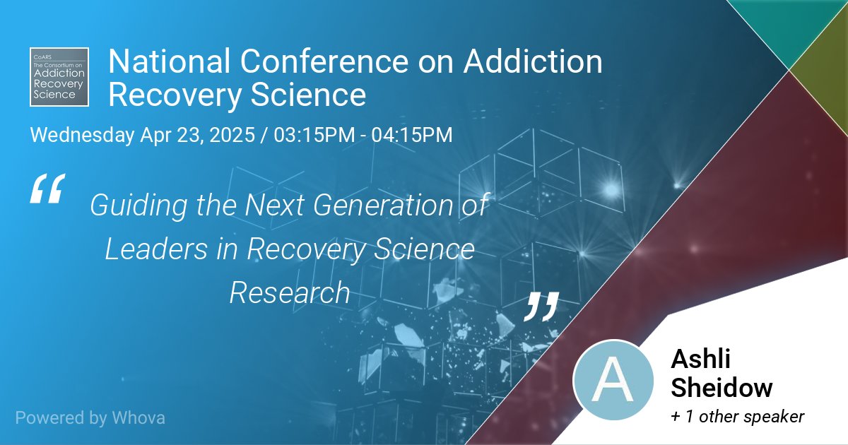 Drs. Ashli Sheidow and Tess Drazdowski will be presenting multiple sessions during the National Conference on Addiction Recovery Science on April 23rd and 24th. 
📍 Learn more about #NCARS2025 and register here: recoveryanswers.org/coarsconferenc…