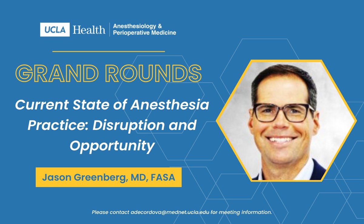 UCLA Anesthesiology (@uclaanes) on Twitter photo In our #GrandRounds tomorrow, Jason Greenberg, MD, FASA, Chief Client Officer <a href="/VentraHealth/">Ventra Health</a> joins <a href="/UCLAAnes/">UCLA Anesthesiology</a>! Dr. Greenberg will explore the current landscape of anesthesia practice. 🩺⚕️ In our #GrandRounds tomorrow, Jason Greenberg, MD, FASA, Chief Client Officer <a href="/VentraHealth/">Ventra Health</a> joins <a href="/UCLAAnes/">UCLA Anesthesiology</a>! Dr. Greenberg will explore the current landscape of anesthesia practice. 🩺⚕️