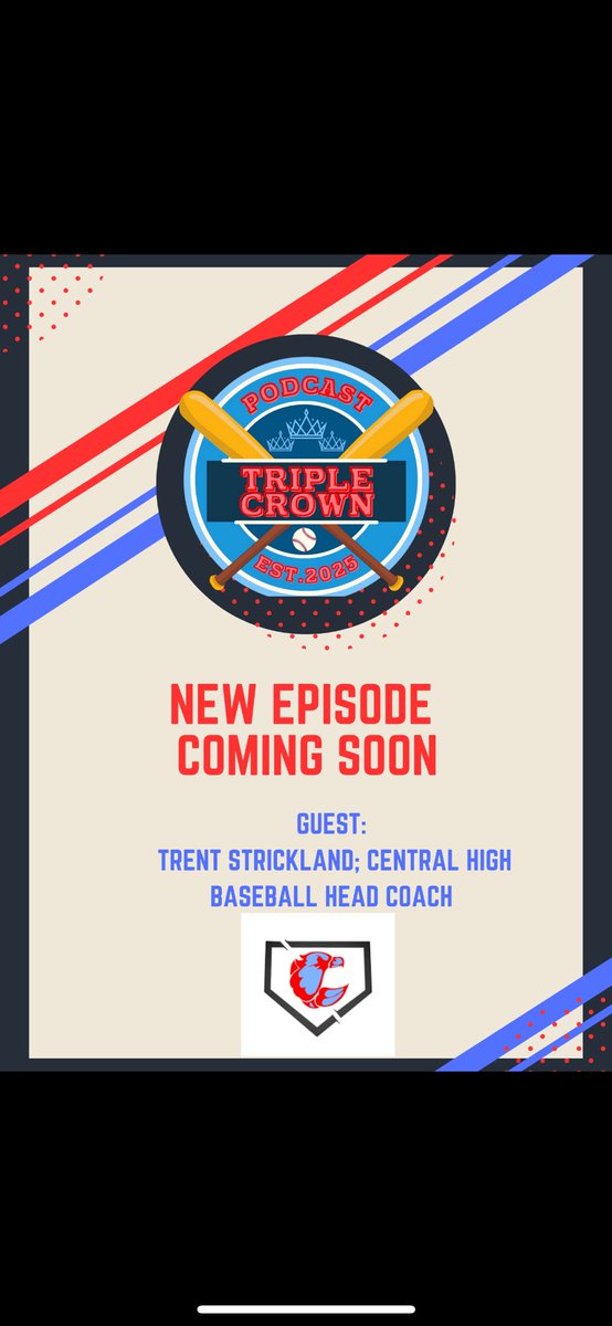 TripleCrownBase's tweet photo. Episode #2 came out yesterday as we talked with Trent Strickland at @CentralEagles21, head over to Spotify and give it a listen! https://t.co/UU4LQqx3XQ https://t.co/yOqNzjQBjr