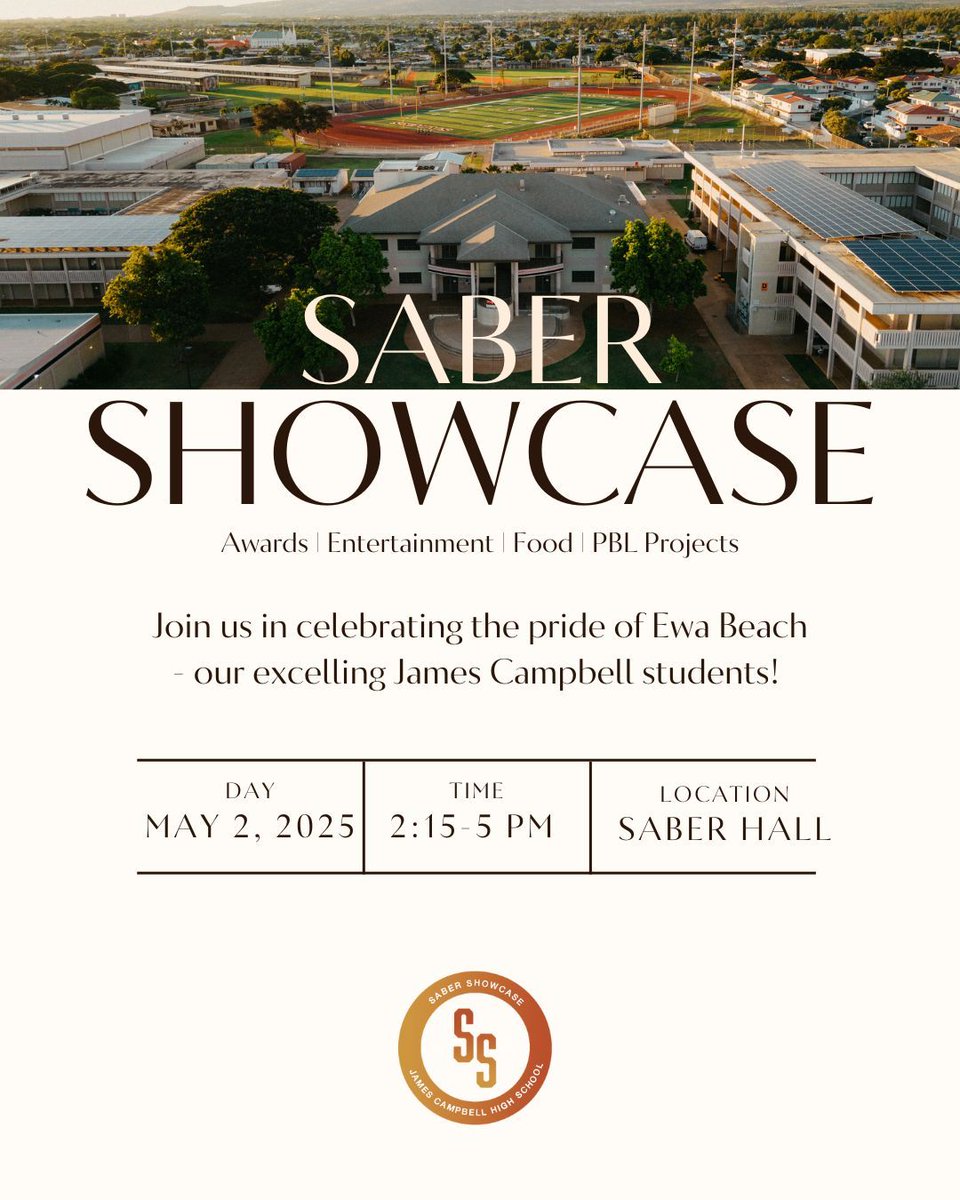TWO WEEKS away until our annual Saber Showcase! Join us in celebrating the pride of Ewa Beach – our excelling James Campbell students!

Friday, May 2, 2025
2:15 PM - 5 PM
@ Saber Hall

#SaberShowcase2025
#SaberNation