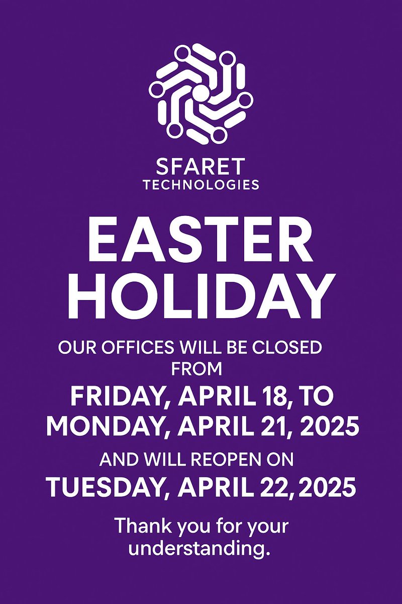SfaretTech's tweet image. In line with the public holiday declared by the Federal Government to mark the Easter Celebrations, please be informed that our offices will be closed from Friday, April 18, to 20, April 21, 25, and will reopen on Tuesday, April 22, 25.
#EasterHoliday #PublicNotice #SFARETTECH