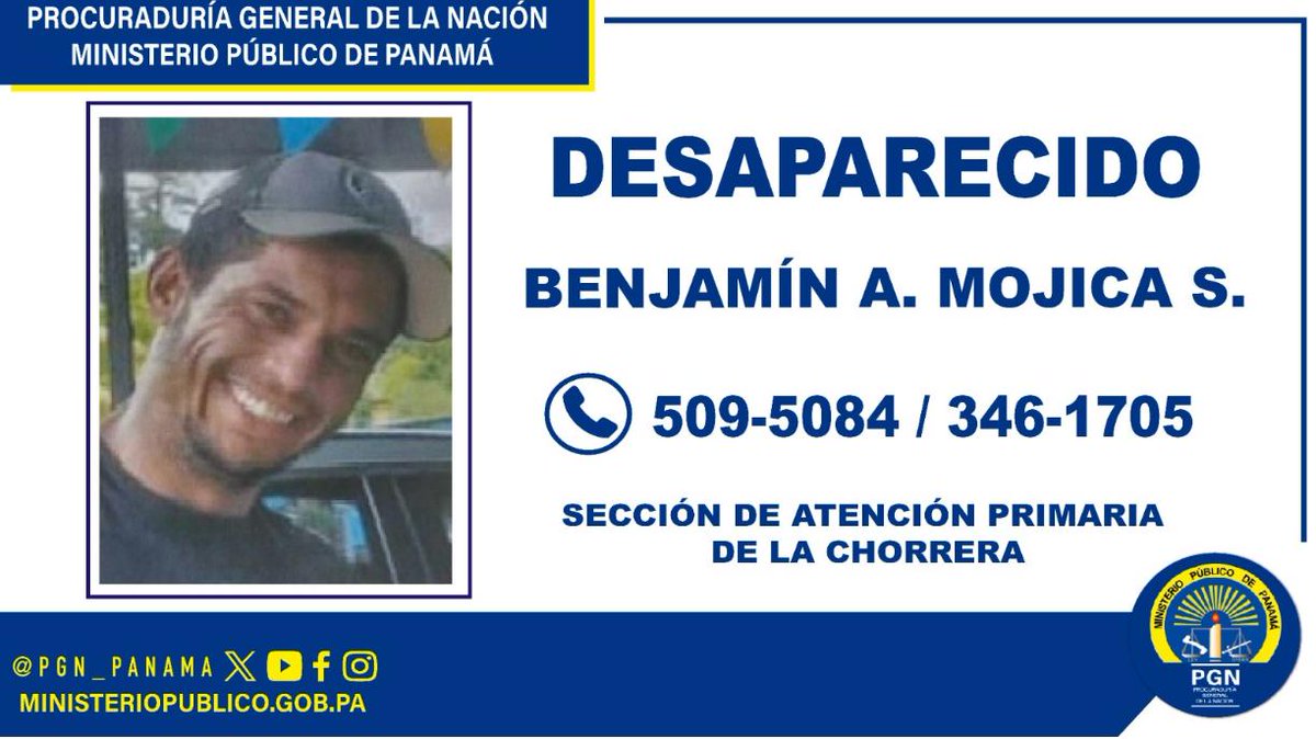 tvnnoticias's tweet photo. #NoticiasTVN La Fiscalía Regional de Panamá Oeste solicita la colaboración a la ciudadanía para dar con el paradero de Benjamín Alberto Mojica Sención, de 37 años, quien está desaparecido desde el pasado 4 de abril de 2025.

Los interesados en colaborar pueden comunicarse con la Sección de Atención Primaria de La Chorrera al teléfono 509-5084 o con la Dirección de Investigación Judicial al 346-1705.
