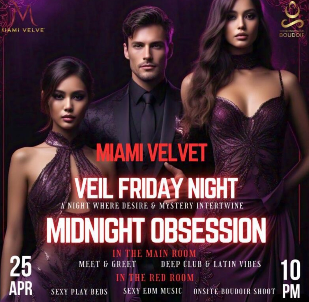 MiamiVelvet's tweet photo. VEIL FRIDAY NIGHT at Miami Velvet
A night where desire &amp; mystery intertwine…

MIDNIGHT OBSESSION – Main Room
Meet &amp; Greet | Deep Club + Latin Vibes

RED ROOM
Play Beds | EDM Music | Onsite Boudoir Shoot

Doors open at 10 PM
Dare to step behind the VEIL? https://t.co/g0KcUqSyUN