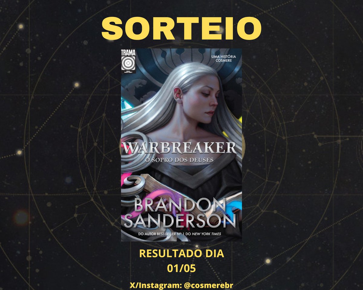 🚨SORTEIO COSMERE DE WARBREAKER ✨

REGRAS

- Curtir e compartilhar esse post 
- Compartilhar o post fixado
- Seguir o perfil <a href="/cosmerebr/">Cosmere Brasil</a> aqui e no Instagram (mesmo @ daqui)

Resultado dia 01/05
Boa sorte