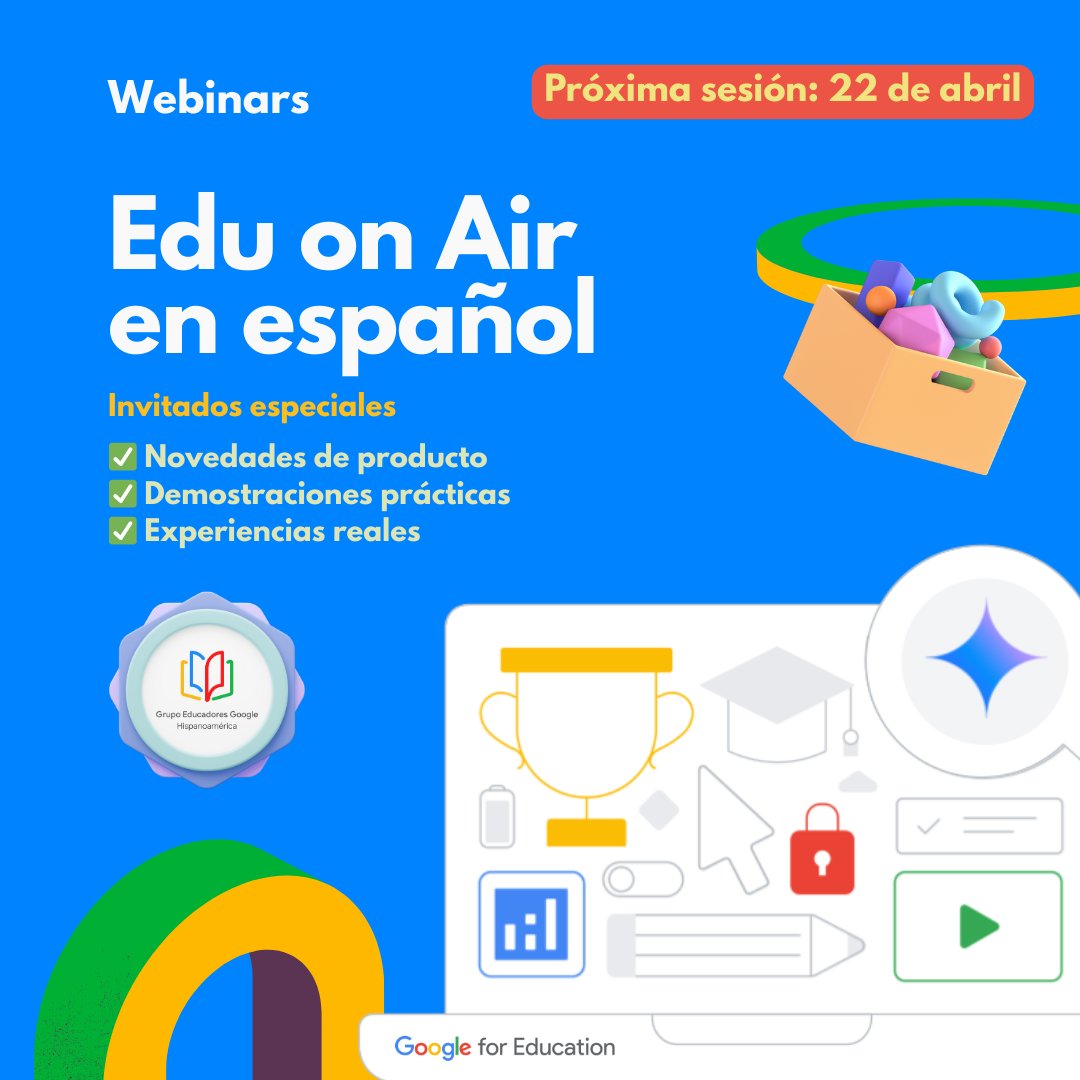 GEG Hispanoamérica (@geghispano) on Twitter photo 🎉 Atención, Grupos de Educadores Google. Ha llegado el espacio de formación de <a href="/GoogleForEdu/">Google for Education</a> que todos estaban esperando, Edu on Air, en idioma español.
🗓️ Próxima sesión (Docente K12): 22 de abril.
👉 Clic aquí para registrarse en la sesión: bit.ly/EduonAirenEspa… 🎉 Atención, Grupos de Educadores Google. Ha llegado el espacio de formación de <a href="/GoogleForEdu/">Google for Education</a> que todos estaban esperando, Edu on Air, en idioma español.
🗓️ Próxima sesión (Docente K12): 22 de abril.
👉 Clic aquí para registrarse en la sesión: bit.ly/EduonAirenEspa…