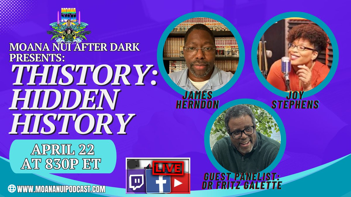MoanaNuiPodcast's tweet photo. Tune in LIVE on April 22 at 830p ET on:
https://t.co/QVLWOKYOGS
https://t.co/7j4p7onS3R
https://t.co/Jkzttw4rg3
#MoanaNuiPodcast #IndigenousHistory #BlackHistory #POCHistory #THIStory #HiddenHistory #BIPOCVoices #Podcast #JoyStephens #JamesHerndon #GlobalHistory #DrFritzGalette https://t.co/H3zfD4LR7A