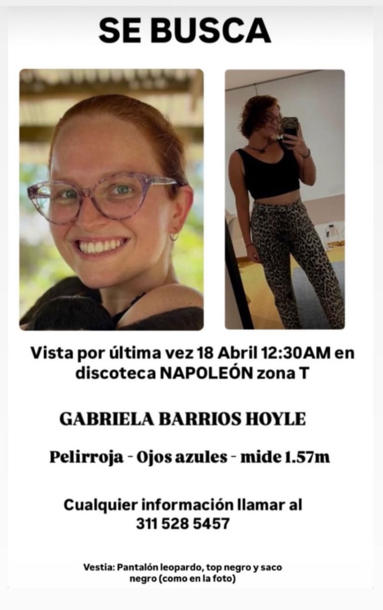 MariaFdaCabal's tweet photo. 🚨 #URGENTE Se busca Gabriela Barrios Hoyle, vista por última vez el 18 de abril a las 12:30 a.m. en la discoteca Napoleón de la zona T.

Cualquier información, por favor llamar al: 3115285457

¡Todos a compartir hasta que aparezca! https://t.co/CjVdcTYQvl