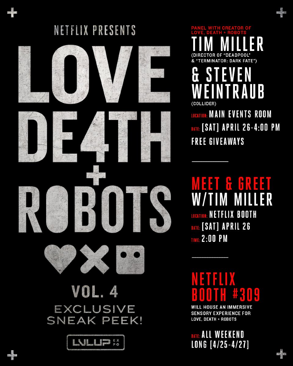 🚀 Netflix Presents: Love, Death + Robots Vol. 4 – Exclusive Sneak Peek! 🔥

Dive into the mind-bending world of Love, Death + Robots with creator Tim Miller (Director of “Deadpool” &amp; “Terminator: Dark Fate”) moderated by Steven Weintraub, as they unveil a first look at the next