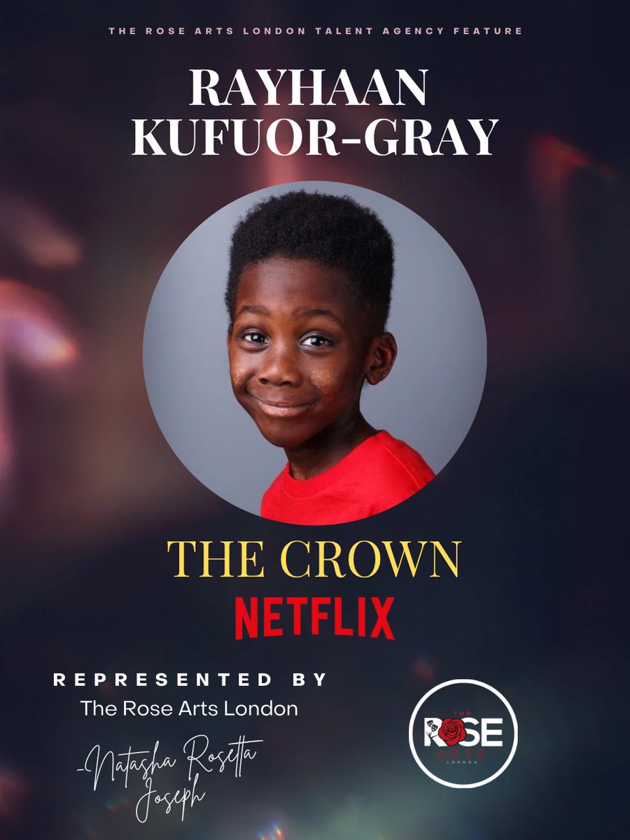TheRoseArtsLDN's tweet photo. A moment worth celebrating again.
Our Rayhaan Kufuor-Gray, repped by The Rose Arts London, landed The Crown on Netflix.
Here’s to legacy, talent &amp; the journey ahead.

#TheCrownNetflix #YoungActor #TheRoseArtsLondon https://t.co/eqy1Ti2J6X