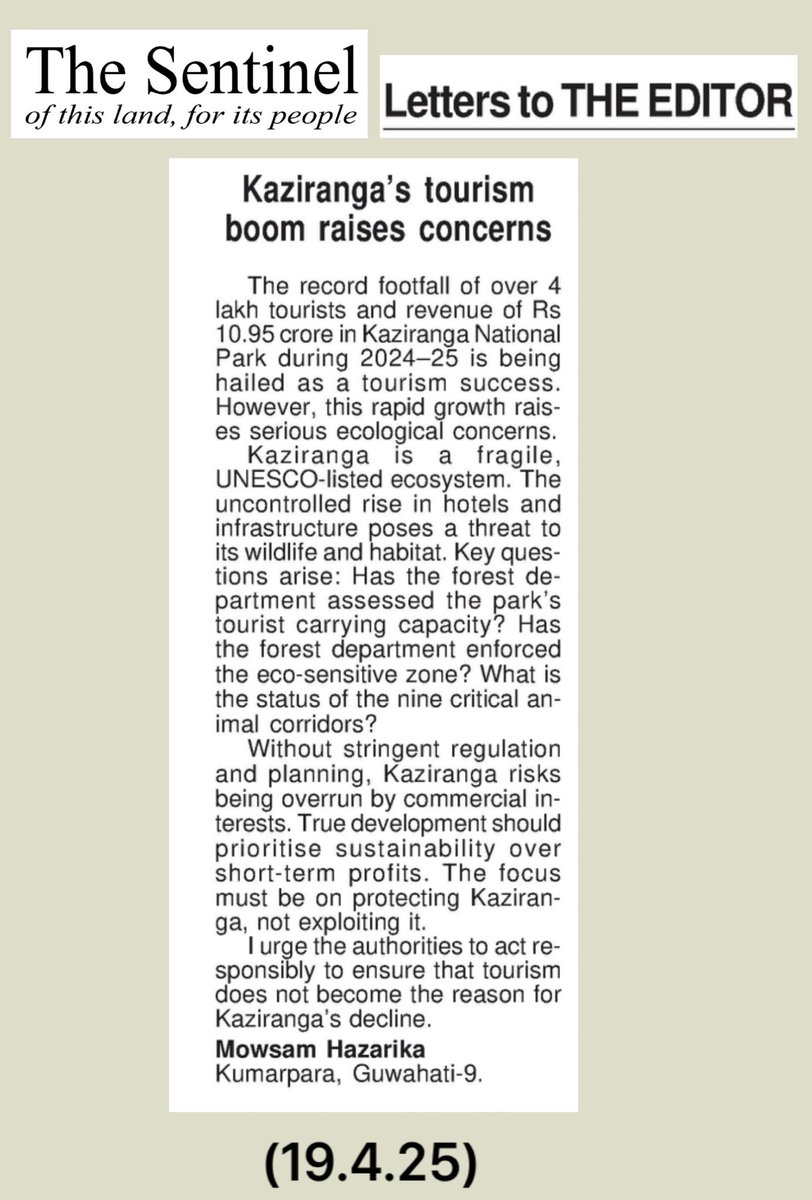 mowsamhazarika1's tweet photo. Published today in The Sentinel — I’ve raised concerns over the unchecked tourism boom in Kaziranga. Conservation must come before commercialization. Let’s protect this fragile ecosystem before it’s too late.
#Kaziranga #ConservationFirst #SustainableTourism #Assam @himantabiswa https://t.co/BQEhgYlyL0