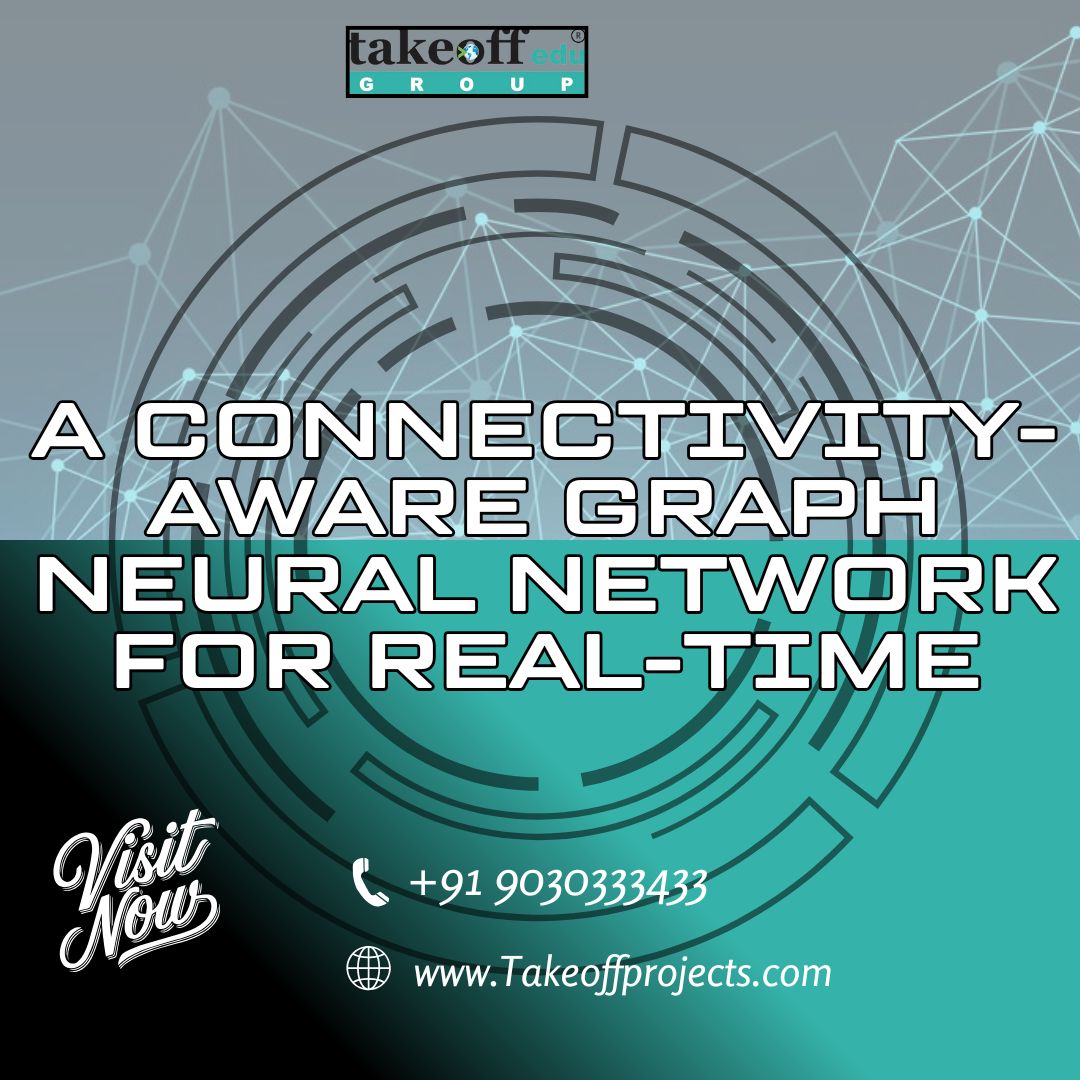 takeoffedugroup's tweet image. Introducing a Connectivity-Aware Graph Neural Network (GNN) for Real-Time Applications!
#GraphNeuralNetwork #GNN #AI #MachineLearning #DeepLearning #RealTimeAI #Connectivity #ArtificialIntelligence #NeuralNetworks #SmartSystems #DataScience #TakeoffProjects #TakeoffEduGroup