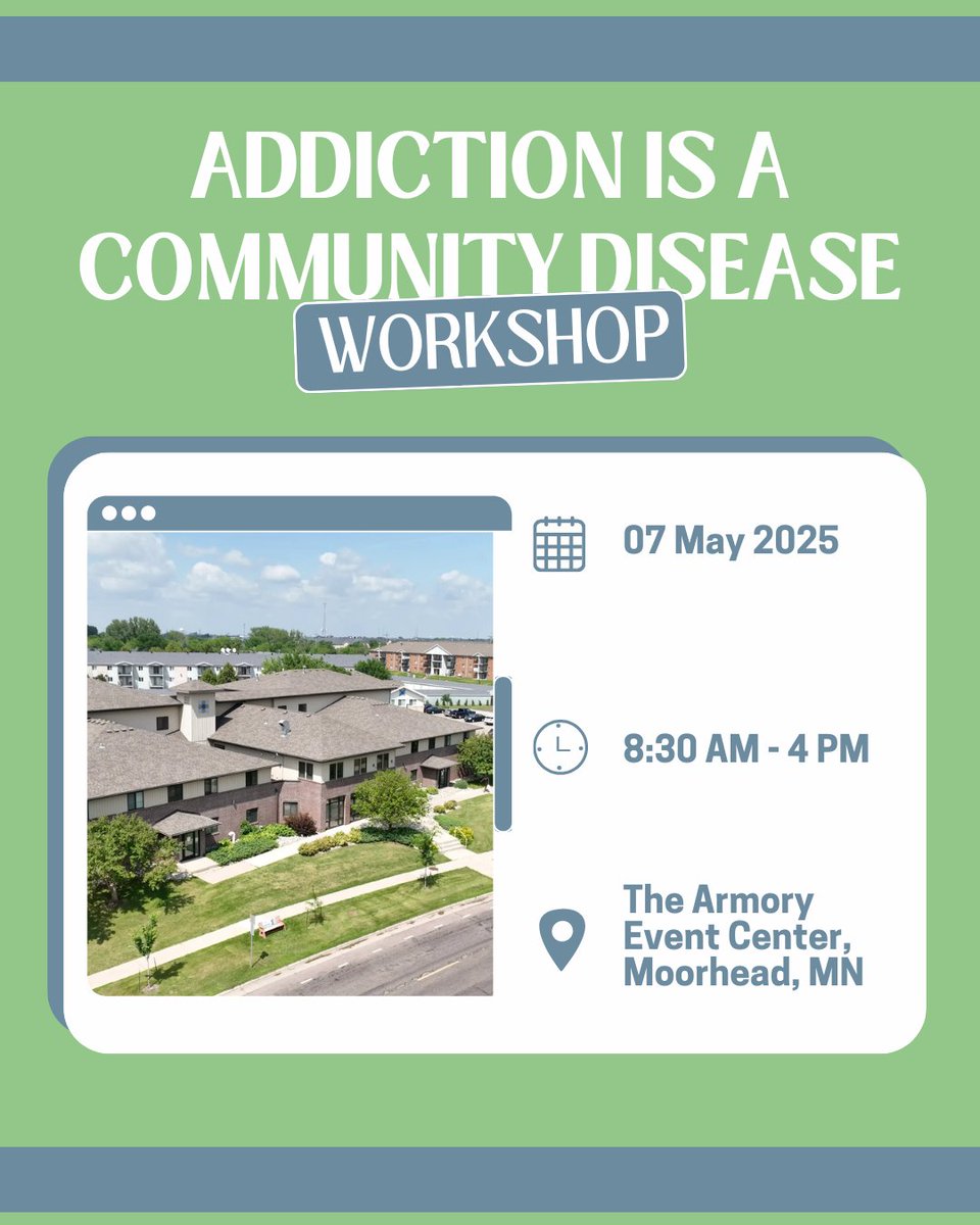 ShareHouseFargo's tweet photo. 🚨 Seats are filling up for the Addiction is a Community Disease workshop! Don’t miss this opportunity to gain insight, learn practical strategies, and be part of the solution.

📅 May 7, 2025 | 📍 Armory Event Center, Moorhead, MN
🎟 Learn More: https://t.co/rBQqPD7eSv https://t.co/i3LfBozE3w