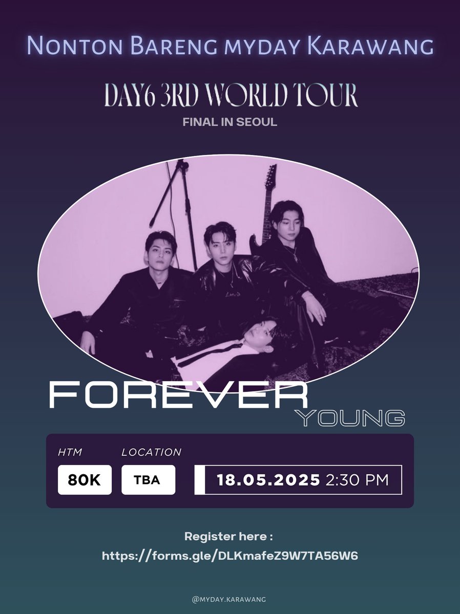mydaykrw's tweet photo. 📢 Calling out MYDAY Karawang!!
 
Let's come join and have fun together on :

NOBAR OFFLINE : #DAY6 3RD WORLD TOUR FINAL IN SEOUL
🗓️ Sunday, 18 Mei 2025
🕐 2.30 PM
📍 TBA 
💸 : 80K/person

Register here : https://t.co/x9NSSAZees
Close Register : 07 Mei 2025

See you there Myday☘️ https://t.co/CPLtsnkPHF
