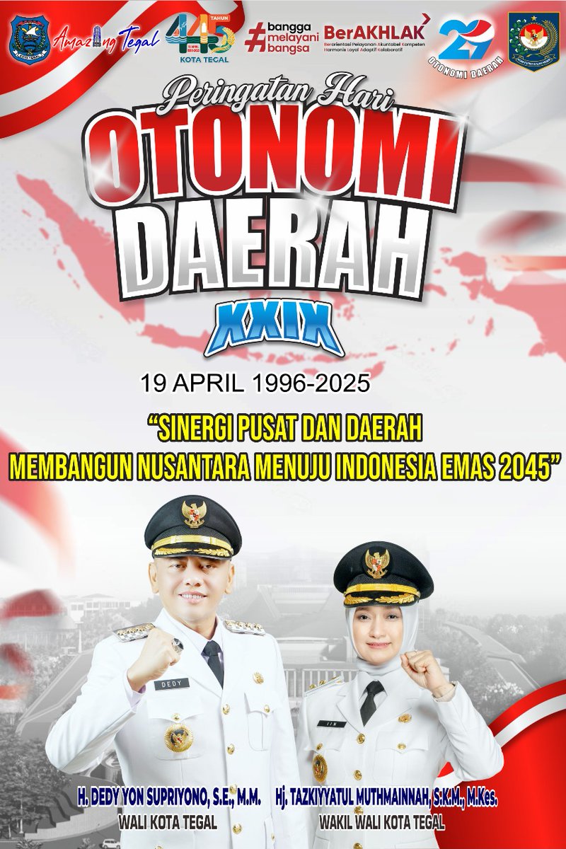 Peringatan Hari Otonomi Daerah XXIX 

''Sinergi Pusat dan Daerah Membangun Nusantara Menuju Indonesia Emas 2045''

#pemkottegal #kotategal