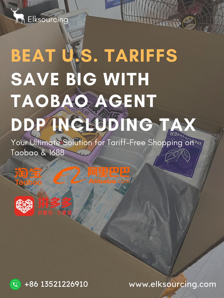 elksourcing's tweet photo. Beat U.S. Tariffs &amp; Save BIG with China Direct! 

Your Ultimate Solution for Tariff-Free Shopping on Taobao &amp; 1688

#taobaoagent #chinashipagent #FBA #TariffFreeShopping #ChinaDirectShipping #DoorToDoorDelivery #HomeEssentialsFromChina #10000SatisfiedBuyers https://t.co/Q5KbcXyJO7