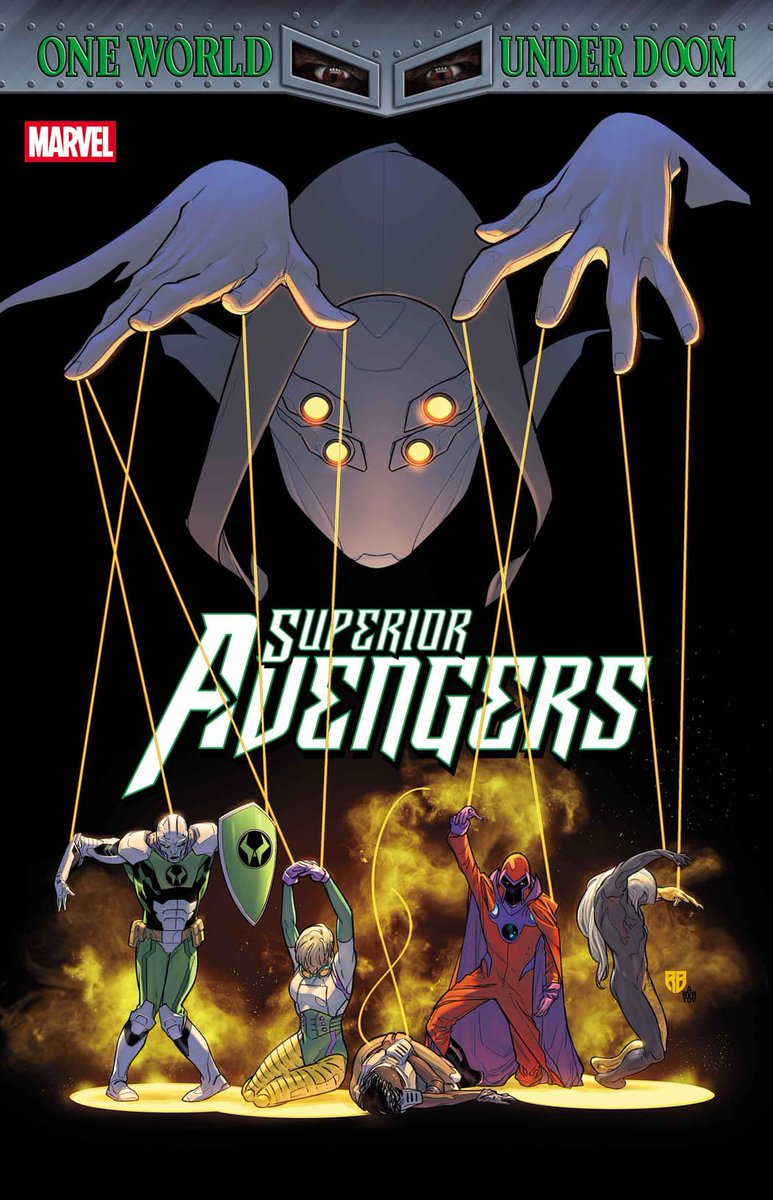 FANTASTICF4UR's tweet photo. غلاف العدد 4 لسلسلة Superior Avengers القادم بتاريخ 9 يوليو.

• سيبدأ الفريق بالتفكك عندما يظهر الولاء والمخططات الحقيقية لكل عضو منهم.

- من كتابة: #SteveFoxe
- ورسم: #LucaMaresca &amp; #KyleHotz

ْ

#MarvelComics #DoctorDoom #OneWorldUnderDoom https://t.co/YUnEoiXC6x