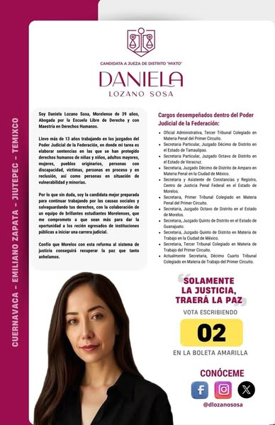 cevalloslaura's tweet photo. Daniela Lozano Sosa
@DLozanoSosa 
#02 en la lista
✨ Candidata a Jueza de Distrito en el Estado de Morelos
⚖️ Especialidad: Mixta
📍 Distrito 1
🟨 Boleta Amarilla 💛
#Morelos #Jueza #ElecciónJudicial2025 https://t.co/HFxzjimgUT