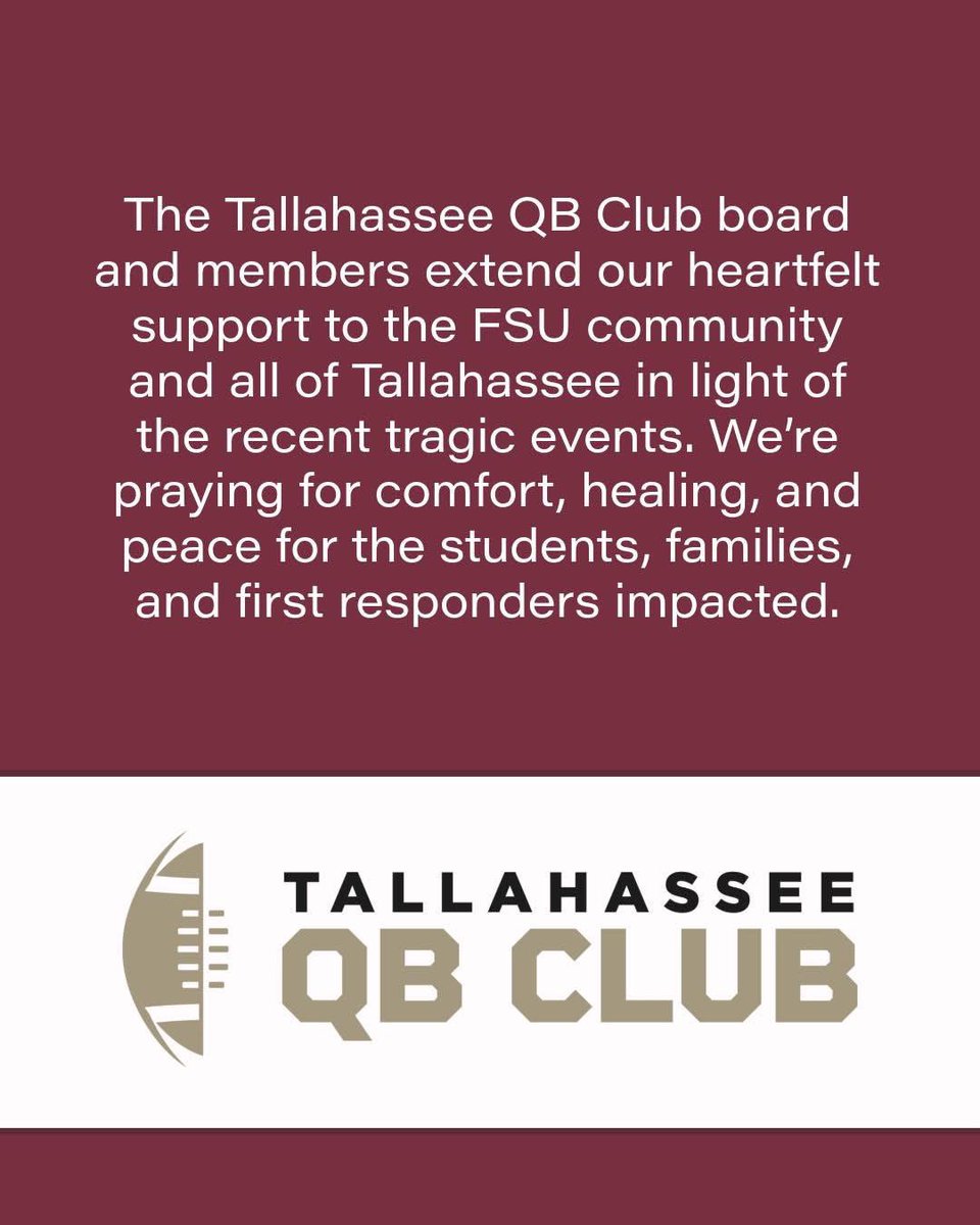The Tallahassee QB Club board and members extend our heartfelt support to the FSU community and all of Tallahassee in light of the recent tragic events. We’re praying for comfort, healing, and peace for the students, families, and first responders impacted.