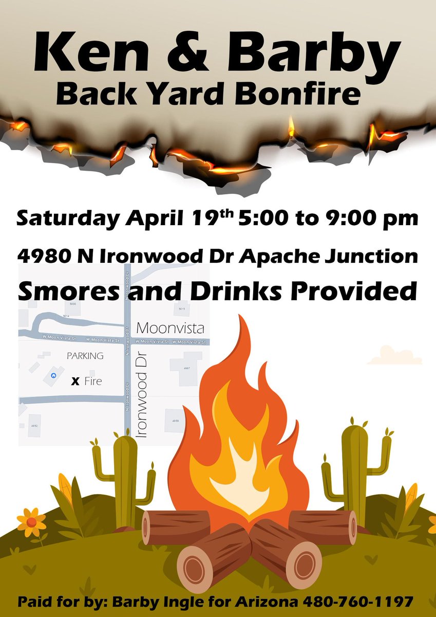 Join us for a sizzling evening at the Ken &amp; Barby Backyard Bonfire!

Mark your calendars for Saturday, April 19th, from 5:00 to 9:00 PM at 4980 N Ironwood Dr, Apache Junction. We'll have s'mores and drinks ready for you to enjoy while we gather around the fire for a night of
