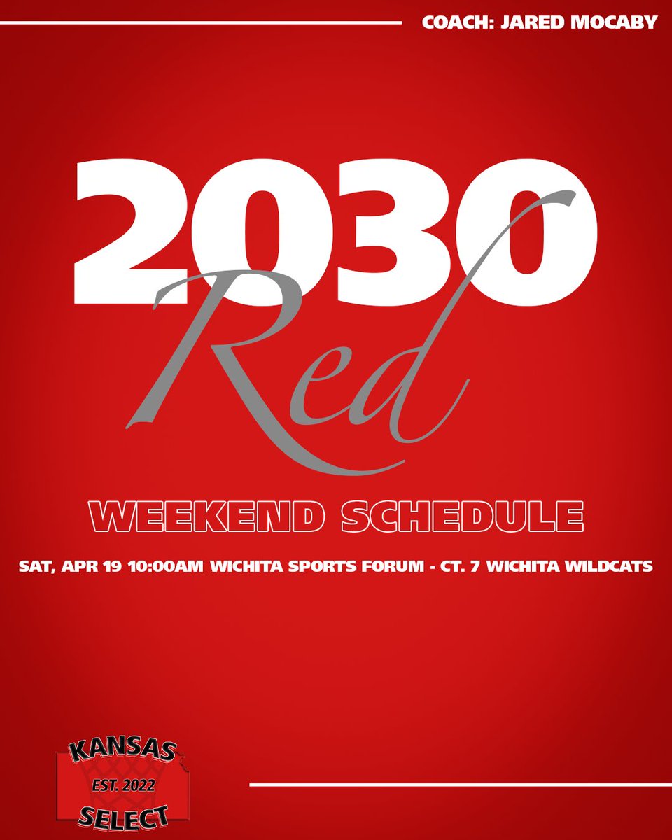 2030 Red Weekend Schedule

#KSSelect