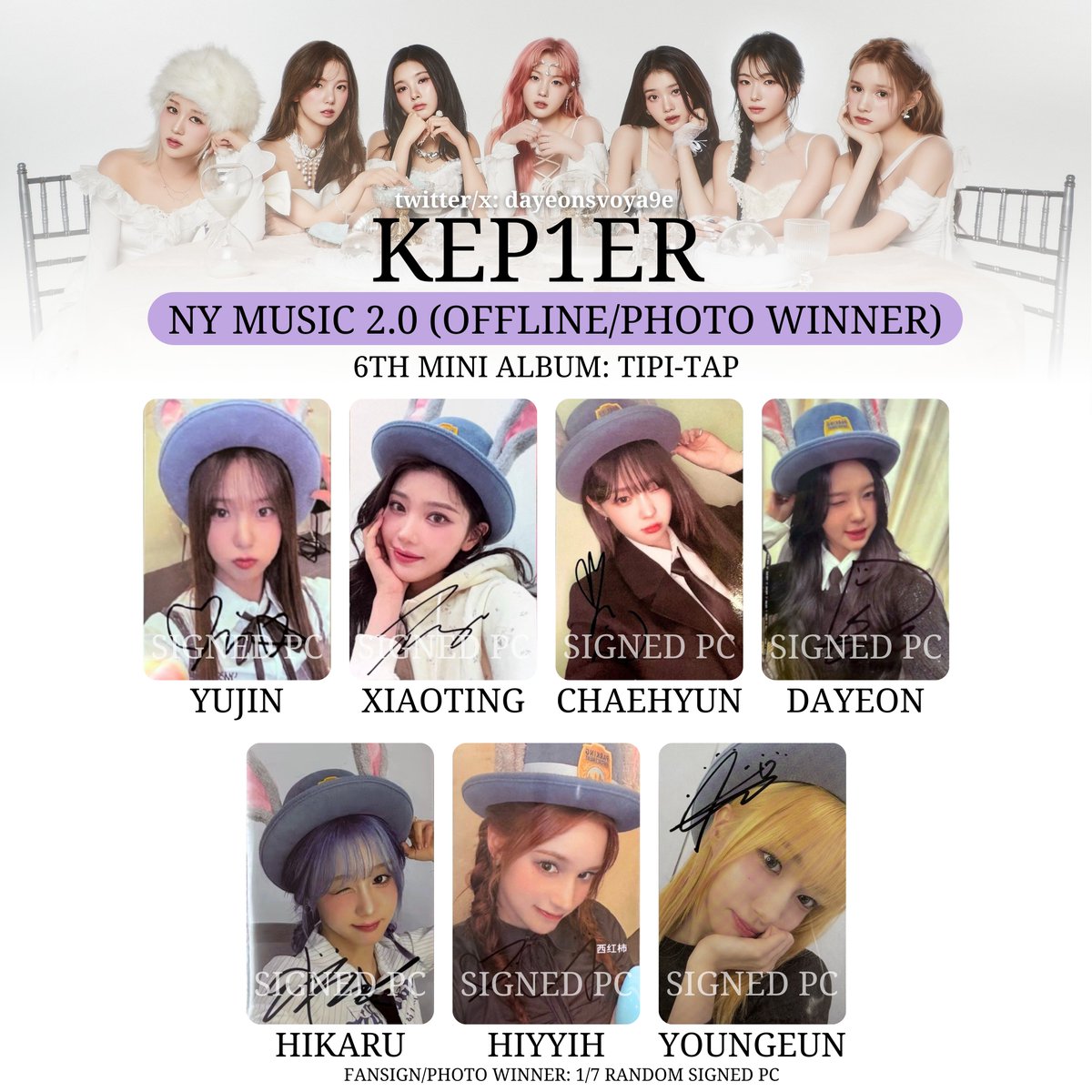 dayeonsvoya9e's tweet photo. Kep1er The 6th Mini Album
<TIPI-TAP>

NY MUSIC 2.0
POB
SIGNED POB
WINNER SET

#케플러 리스트 template wishlist list pc #YUJIN #XIAOTING #CHAEHYUN #DAYEON #HIKARU #HIYYIH #YOUNGEUN 포카 포토카드 #ケプラー トレカ #TIPI_TAP #TIPI_MAP https://t.co/toj8VSwwaE