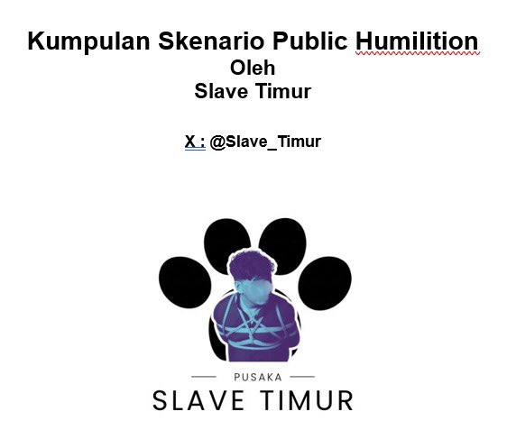 slave_timur's tweet photo. Halo halooo,
Ini aku ada bikin beberapa Skenario Public Humilition,

Bisa dibaca disini yaa ;

https://t.co/vKPedsyJar https://t.co/8SCEGFBrPV