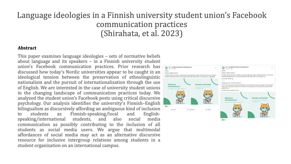 Language ideologies in a Finnish university student union’s Facebook communication practices
By Mai Shirahata, Malgorzata Lahti &amp; Marko Siitonen
DOI: 10.1080/10350330.2023.2267462
#socialsemiotics #Criticaldiscursivepsychology #languageideologies #multimodality #socialmedia