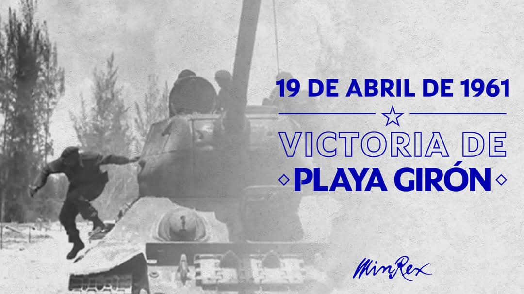 CubacooperaMzb's tweet photo. 19/04/1961- El pueblo cubano venció a las tropas mercenarias en Playa Girón, lo cual se inscribe como uno de los hechos más gloriosos de la historia Patria y significa la primera gran derrota del imperialismo yanqui en América Latina. 

#GironDeVictoria 
#UnidosXCuba
#CubaVencerá https://t.co/f2HBsdQoRn