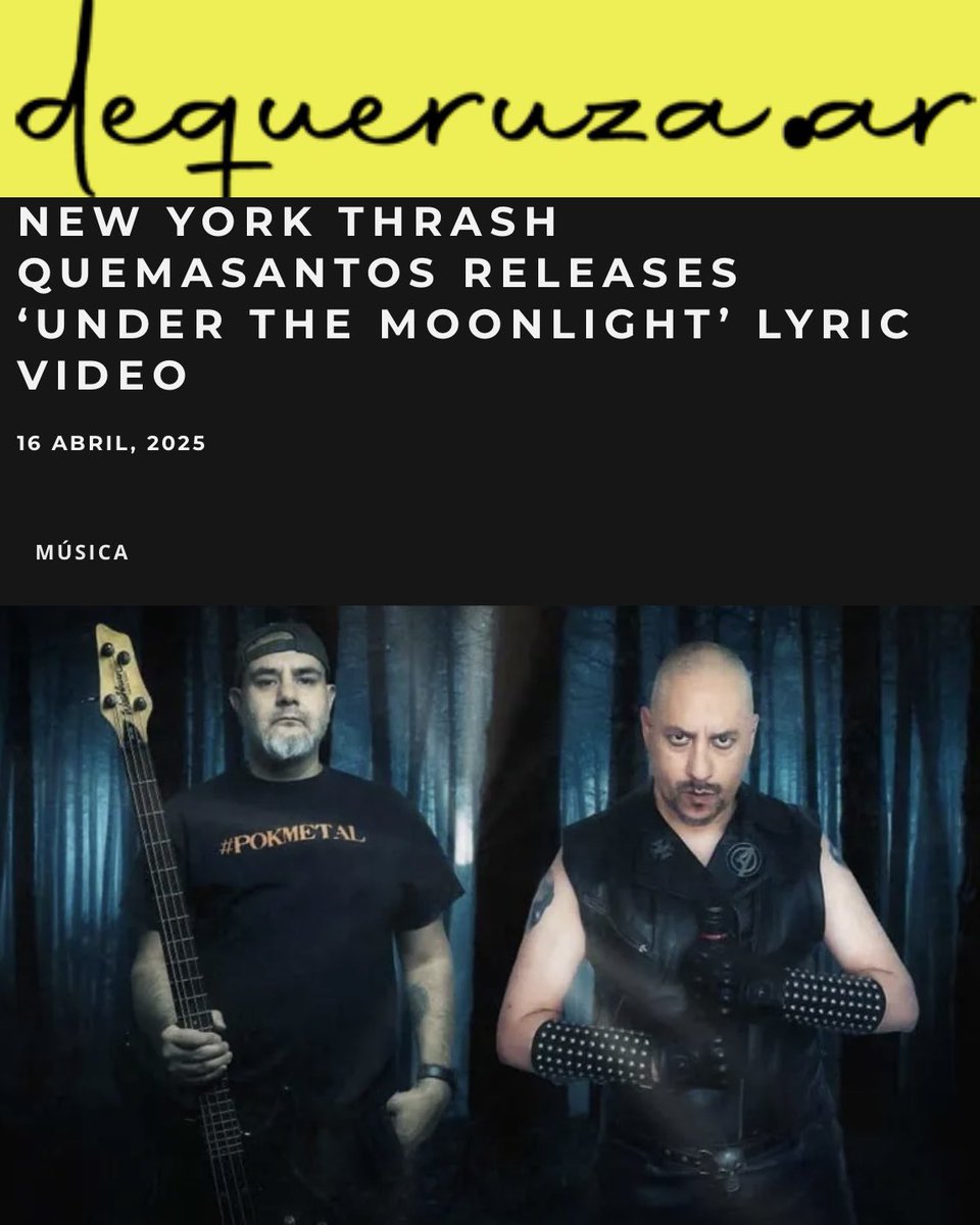 NEW YORK THRASH QUEMASANTOS RELEASES ‘UNDER THE MOONLIGHT’ LYRIC VIDEO

dequeruza.ar/new-york-thras… 

<a href="/DequeruzaAr/">dequeruza.ar</a> 
<a href="/AsherMedia/">Asher Media</a> 
#metalisvital <a href="/quemasantos1/">Quemasantos</a>