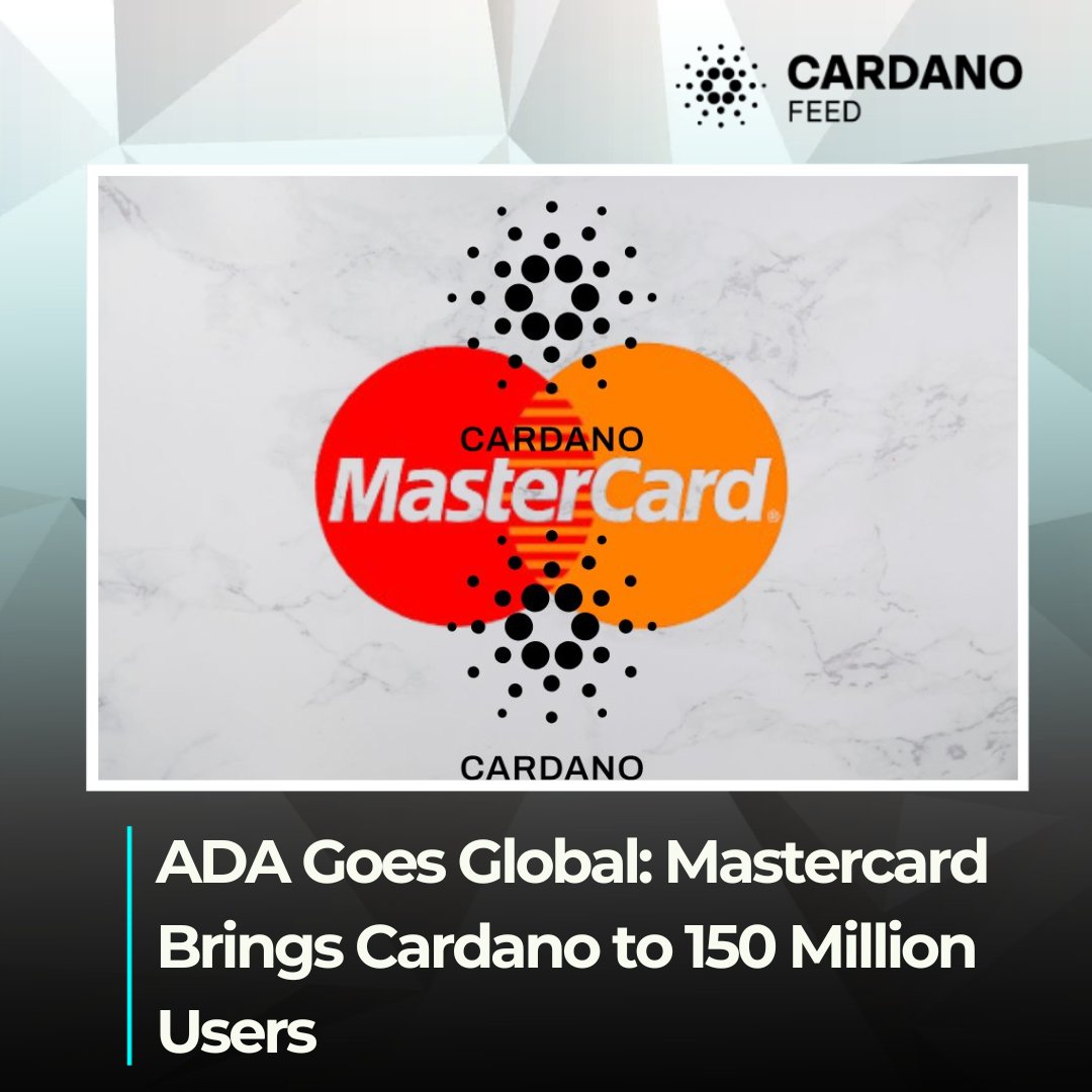 ADA Goes Global: Mastercard Brings Cardano to 150 Million Users
