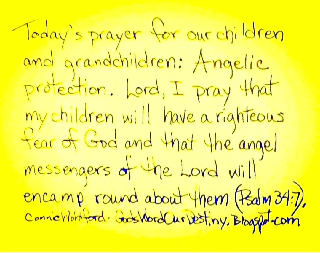 wohlford_connie's tweet photo. Today for our #children and #grandchildren: angelic protection.
#angelicprotection #GodsWordOurDestiny #fearGod #angelicmessenger #messenger #righteousfear #angelencampment #angels #allaround #roundabout #Psalm #Psalms https://t.co/exXzjjnuoM https://t.co/ceNpPRsp2u